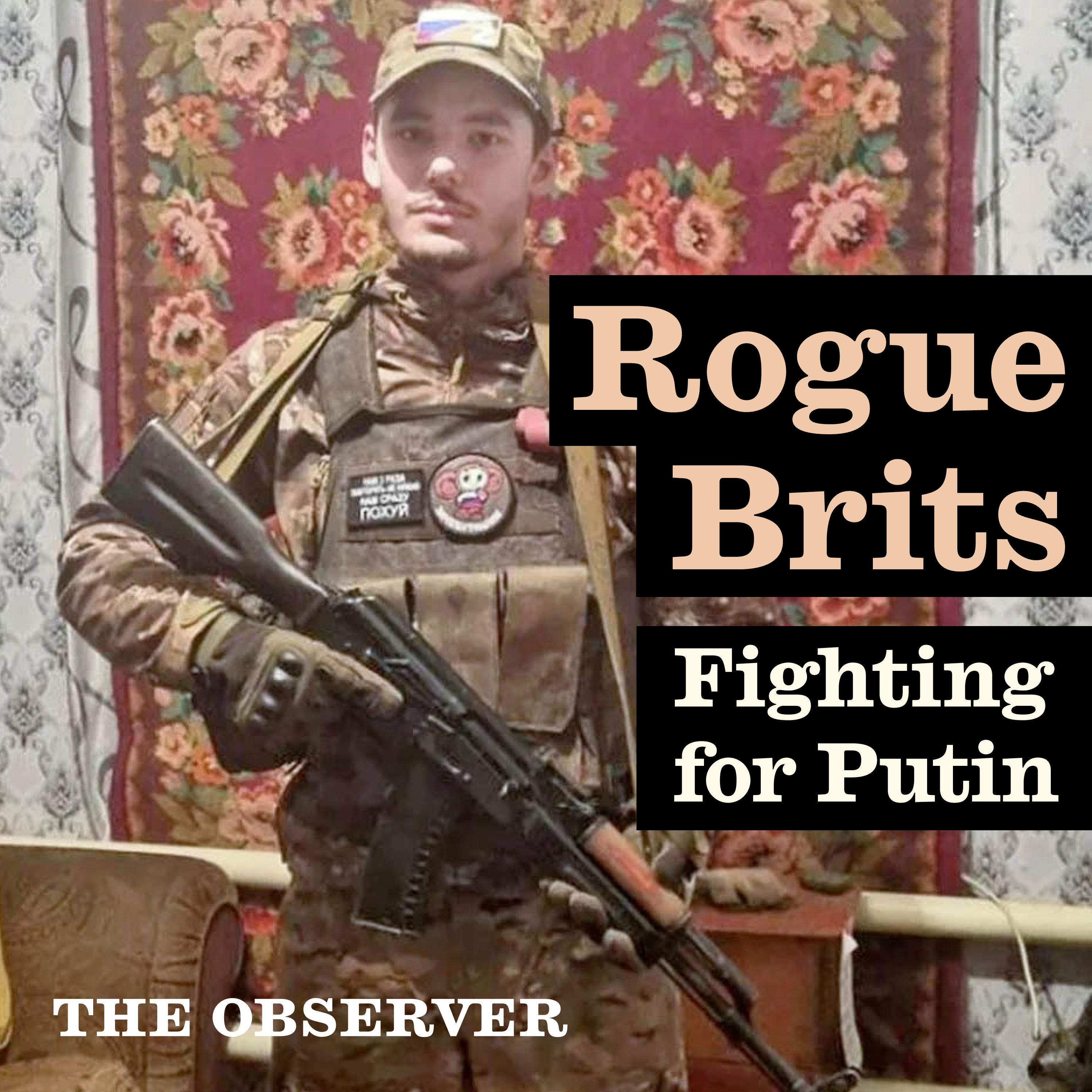 Rogue Brits: Fighting for Putin